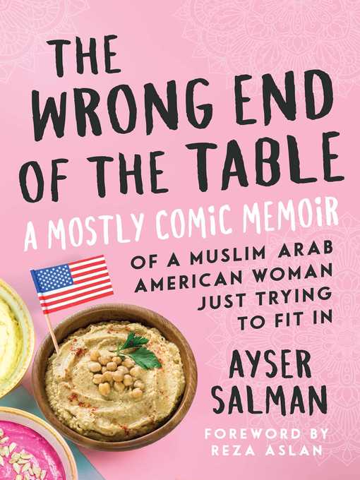 Title details for The Wrong End of the Table by Ayser Salman - Available